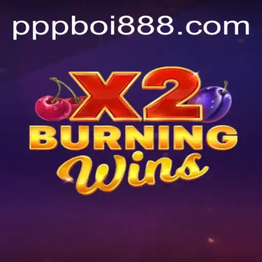 Descubra a Emoção do Jogo BurningWinsX2 em PPPboi.com